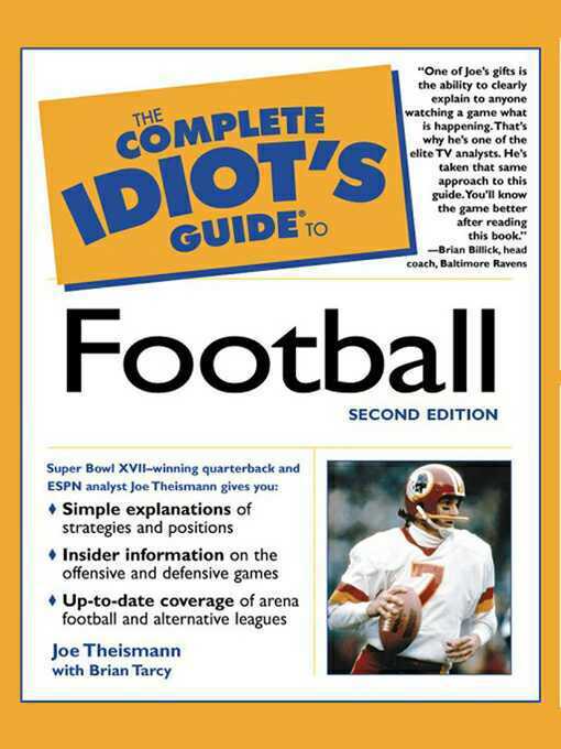Title details for The Complete Idiot's Guide to Football by Joe Theismann - Available